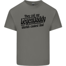 Legendaddy Funny Father's Day Daddy Mens Cotton T-Shirt Tee Top Charcoal