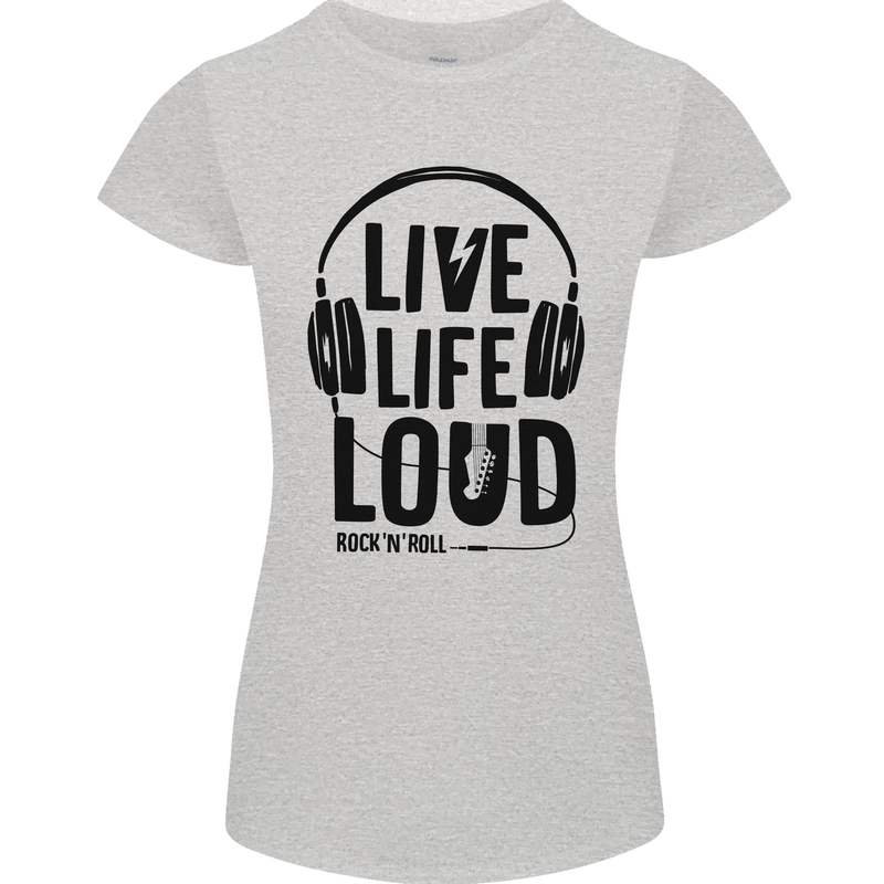 Live Life Loud Rock n Roll Guitar Music Womens Petite Cut T-Shirt Sports Grey