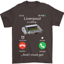 Liverpool Is Calling Funny Football Mens T-Shirt Cotton Gildan Dark Chocolate