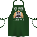 Lorry Driver You Work 9-5? Truck Funny Cotton Apron 100% Organic Forest Green