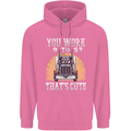 Lorry Driver You Work 9-5? Truck Funny Mens 80% Cotton Hoodie Azelea