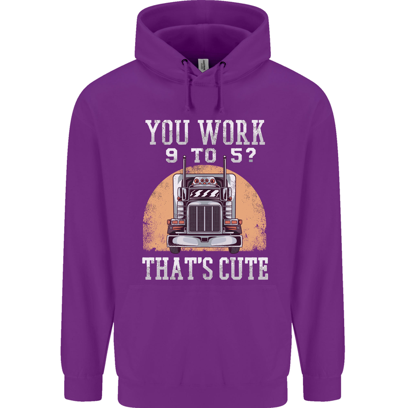 Lorry Driver You Work 9-5? Truck Funny Mens 80% Cotton Hoodie Purple