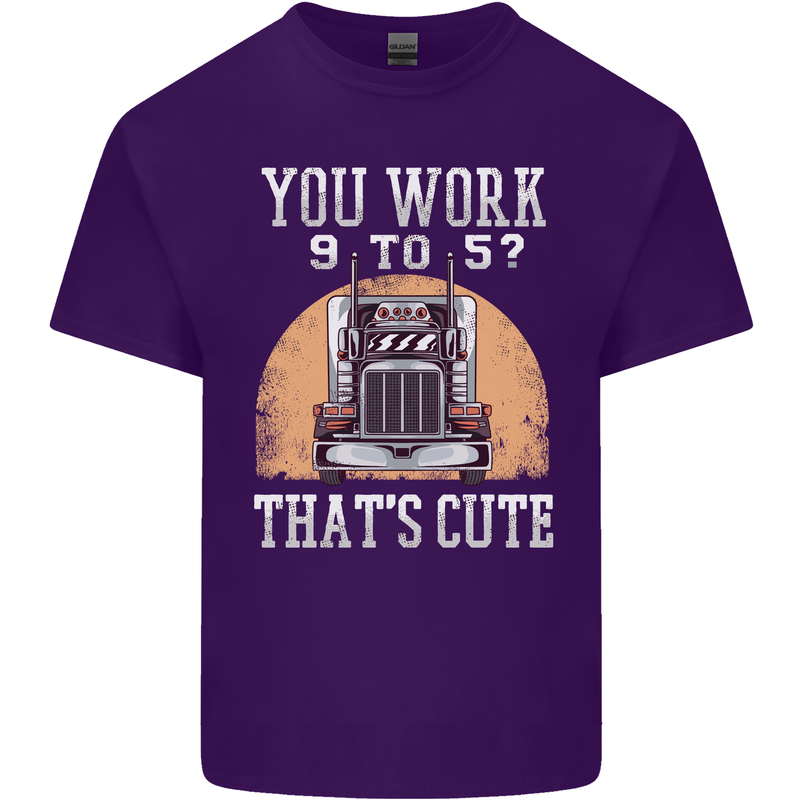 Lorry Driver You Work 9-5? Truck Funny Mens Cotton T-Shirt Tee Top Purple
