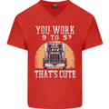 Lorry Driver You Work 9-5? Truck Funny Mens V-Neck Cotton T-Shirt Red
