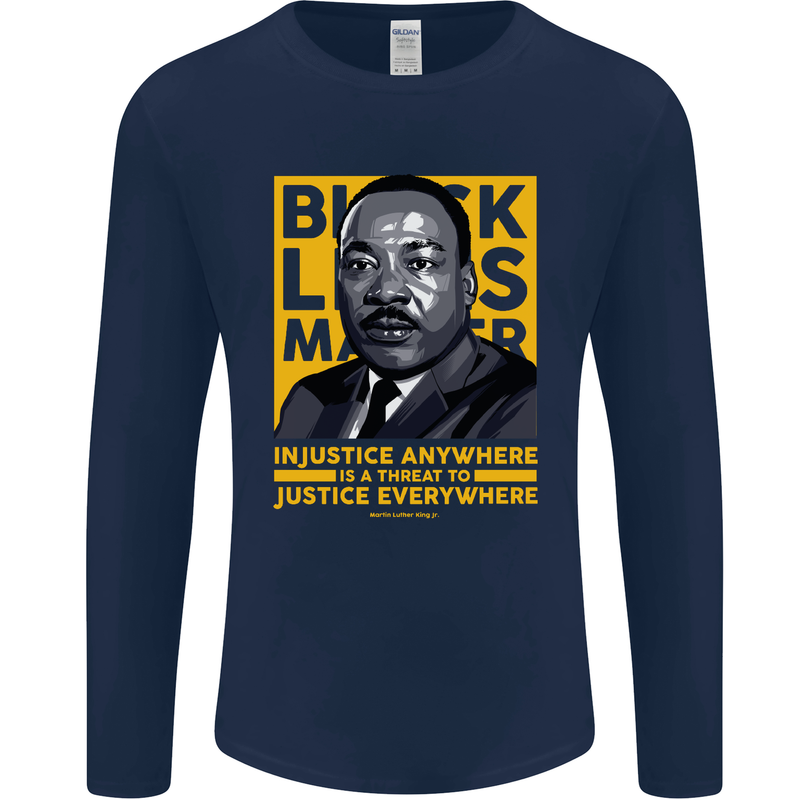 MLK Martin Luther King Black Lives Matter Mens Long Sleeve T-Shirt Navy Blue