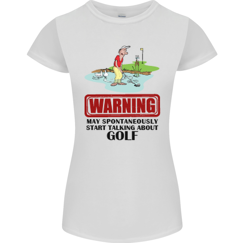 May Start Talking About Golf Funny Golfing Womens Petite Cut T-Shirt White