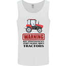 May Talking About Tractors Funny Farmer Mens Vest Tank Top White