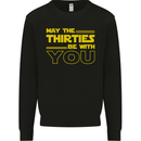 May the 30s Thirties Be With You Sci-Fi Mens Sweatshirt Jumper Black