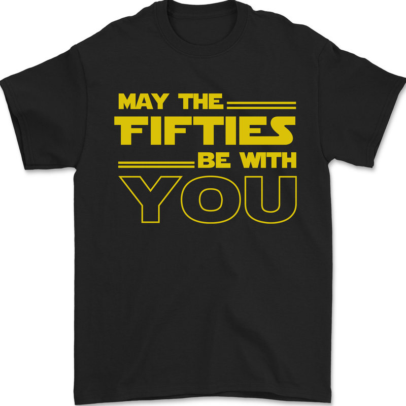 May the 50s Fifties Be With You Sci-Fi Mens T-Shirt 100% Cotton Black