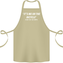 Me or the Bicycle Said My Ex-Wife Cycling Cotton Apron 100% Organic Khaki