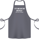 Me or the Bicycle Said My Ex-Wife Cycling Cotton Apron 100% Organic Steel