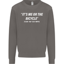 Me or the Bicycle Said My Ex-Wife Cycling Mens Sweatshirt Jumper Charcoal