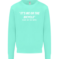 Me or the Bicycle Said My Ex-Wife Cycling Mens Sweatshirt Jumper Peppermint