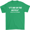 Me or the Bicycle Said My Ex-Wife Cycling Mens T-Shirt Cotton Gildan Irish Green