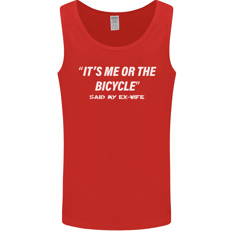 Me or the Bicycle Said My Ex-Wife Cycling Mens Vest Tank Top Red