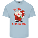 Merry Kiss My Ass Funny Christmas Kids T-Shirt Childrens Light Blue