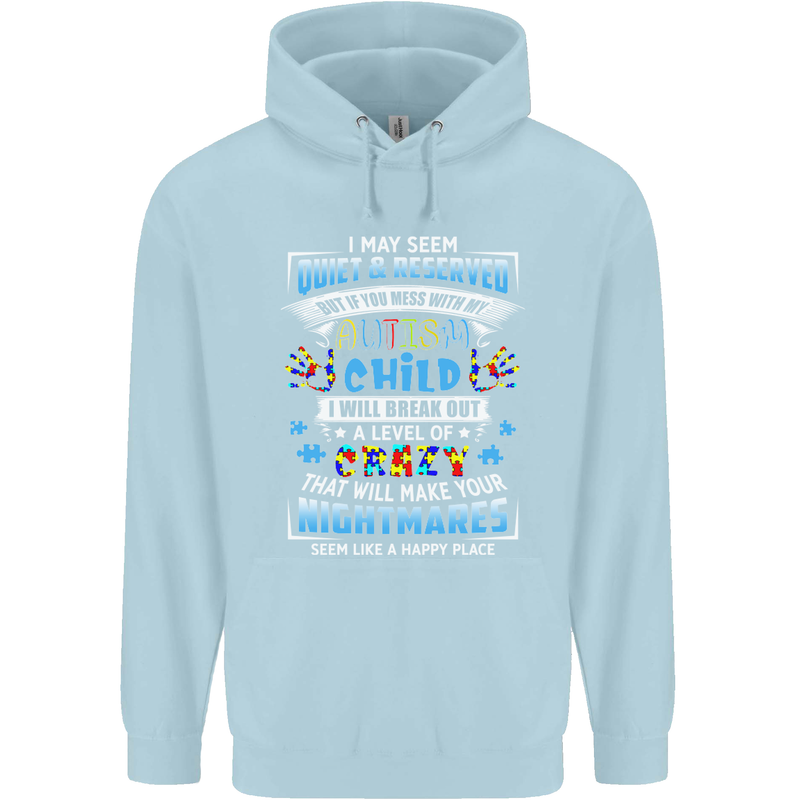 Mess With My Autism Child Autistic ASD Mens 80% Cotton Hoodie Light Blue
