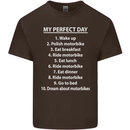 Motorbikes My Perfect Day Biker Motorcycle Mens Cotton T-Shirt Tee Top Dark Chocolate