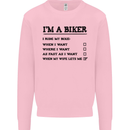 Motorcycle I'm a Biker When My Wife Funny Mens Sweatshirt Jumper Light Pink