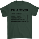 Motorcycle I'm a Biker When My Wife Funny Mens T-Shirt Cotton Gildan Forest Green