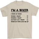 Motorcycle I'm a Biker When My Wife Funny Mens T-Shirt Cotton Gildan Sand