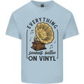 Music Sounds Better on Vinyl Records DJ Mens Cotton T-Shirt Tee Top Light Blue