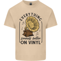Music Sounds Better on Vinyl Records DJ Mens Cotton T-Shirt Tee Top Sand
