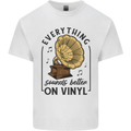 Music Sounds Better on Vinyl Records DJ Mens Cotton T-Shirt Tee Top White