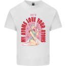 My Atoms Love Funny Physics Valentine's Day Mens Cotton T-Shirt Tee Top White
