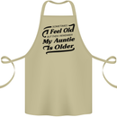 My Auntie is Older 30th 40th 50th Birthday Cotton Apron 100% Organic Khaki