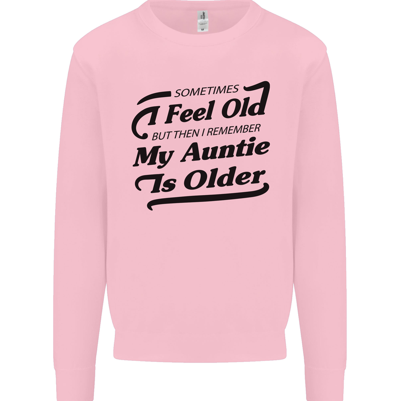My Auntie is Older 30th 40th 50th Birthday Kids Sweatshirt Jumper Light Pink