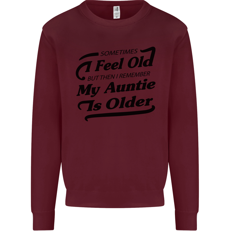 My Auntie is Older 30th 40th 50th Birthday Kids Sweatshirt Jumper Maroon