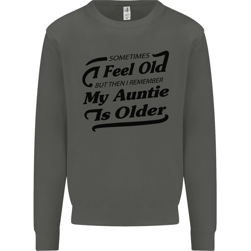 My Auntie is Older 30th 40th 50th Birthday Kids Sweatshirt Jumper Storm Grey