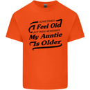 My Auntie is Older 30th 40th 50th Birthday Kids T-Shirt Childrens Orange