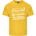 My Auntie is Older 30th 40th 50th Birthday Kids T-Shirt Childrens Yellow