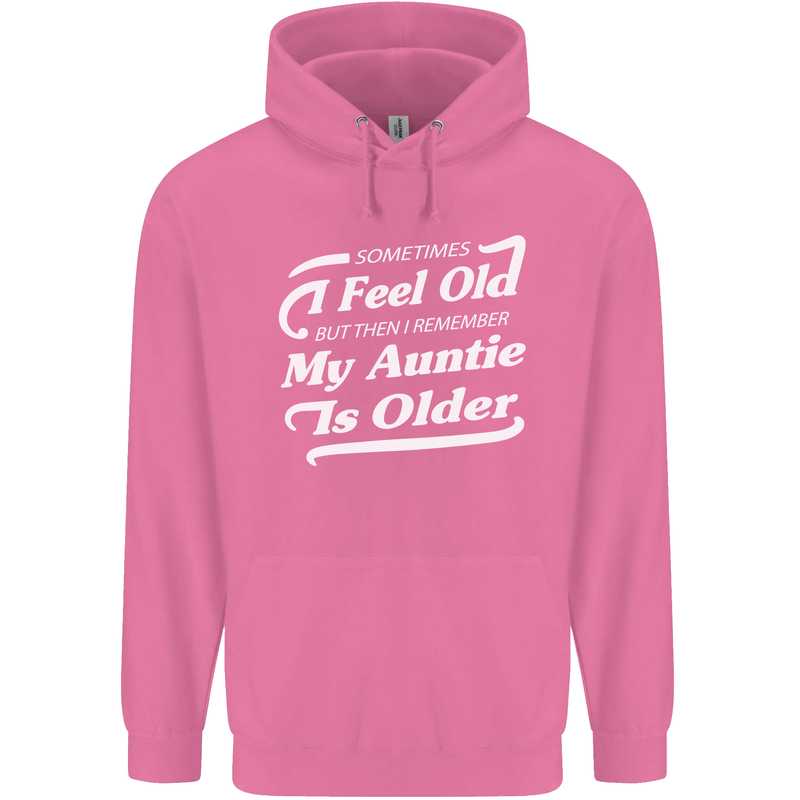 My Auntie is Older 30th 40th 50th Birthday Mens 80% Cotton Hoodie Azelea