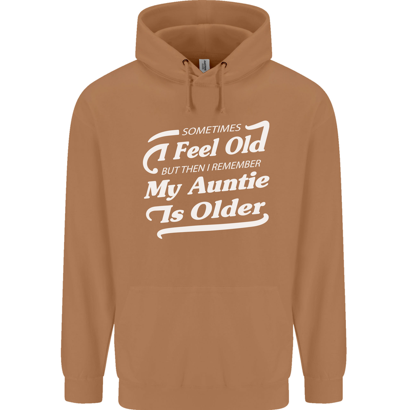 My Auntie is Older 30th 40th 50th Birthday Mens 80% Cotton Hoodie Caramel Latte