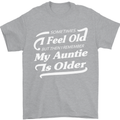 My Auntie is Older 30th 40th 50th Birthday Mens T-Shirt Cotton Gildan Sports Grey