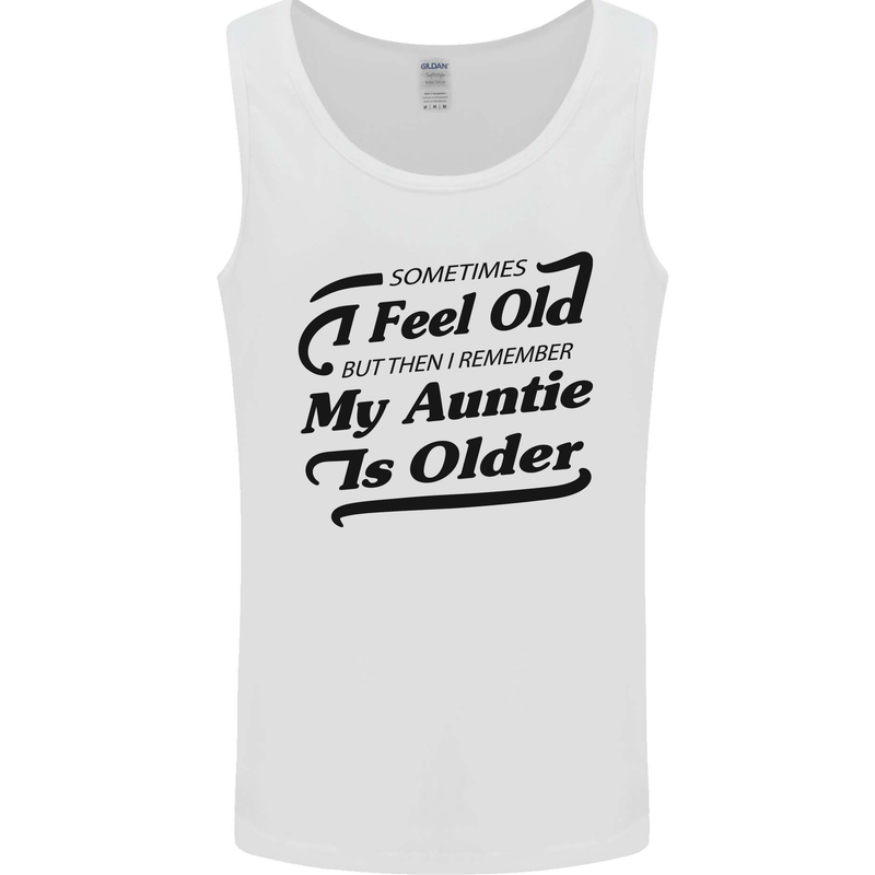 My Auntie is Older 30th 40th 50th Birthday Mens Vest Tank Top White
