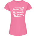 My Auntie is Older 30th 40th 50th Birthday Womens Petite Cut T-Shirt Azalea