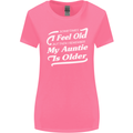 My Auntie is Older 30th 40th 50th Birthday Womens Wider Cut T-Shirt Azalea