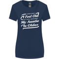 My Auntie is Older 30th 40th 50th Birthday Womens Wider Cut T-Shirt Navy Blue