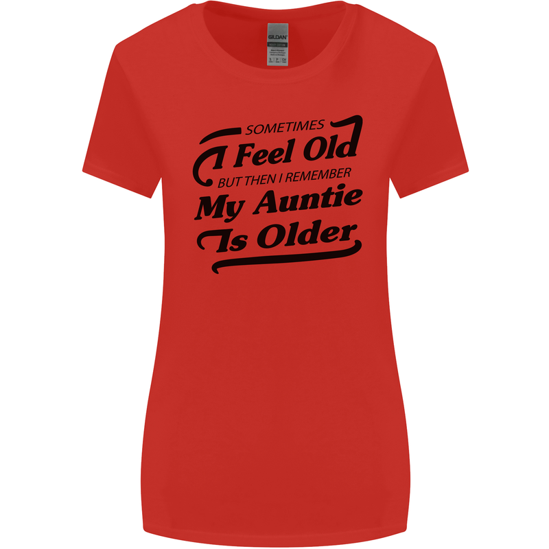 My Auntie is Older 30th 40th 50th Birthday Womens Wider Cut T-Shirt Red