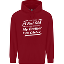 My Brother is Older 30th 40th 50th Birthday Childrens Kids Hoodie Red