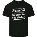 My Brother is Older 30th 40th 50th Birthday Kids T-Shirt Childrens Black