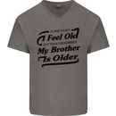My Brother is Older 30th 40th 50th Birthday Mens V-Neck Cotton T-Shirt Charcoal