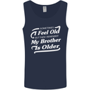 My Brother is Older 30th 40th 50th Birthday Mens Vest Tank Top Navy Blue