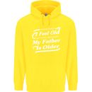 My Father is Older 30th 40th 50th Birthday Childrens Kids Hoodie Yellow