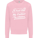 My Father is Older 30th 40th 50th Birthday Kids Sweatshirt Jumper Light Pink