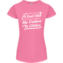 My Father is Older 30th 40th 50th Birthday Womens Petite Cut T-Shirt Azalea